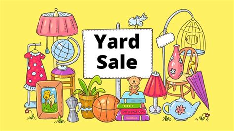 Yard sale text with graphics of items found at a yard sale.